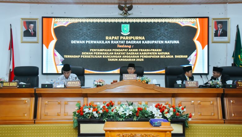 DPRD KABUPATEN NATUNA MENGGELAR RAPAT PARIPURNA
